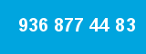 936 877 44 83